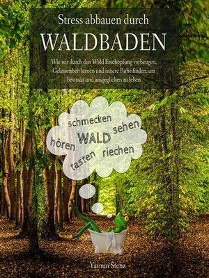 cover image of Stress abbauen durch Waldbaden